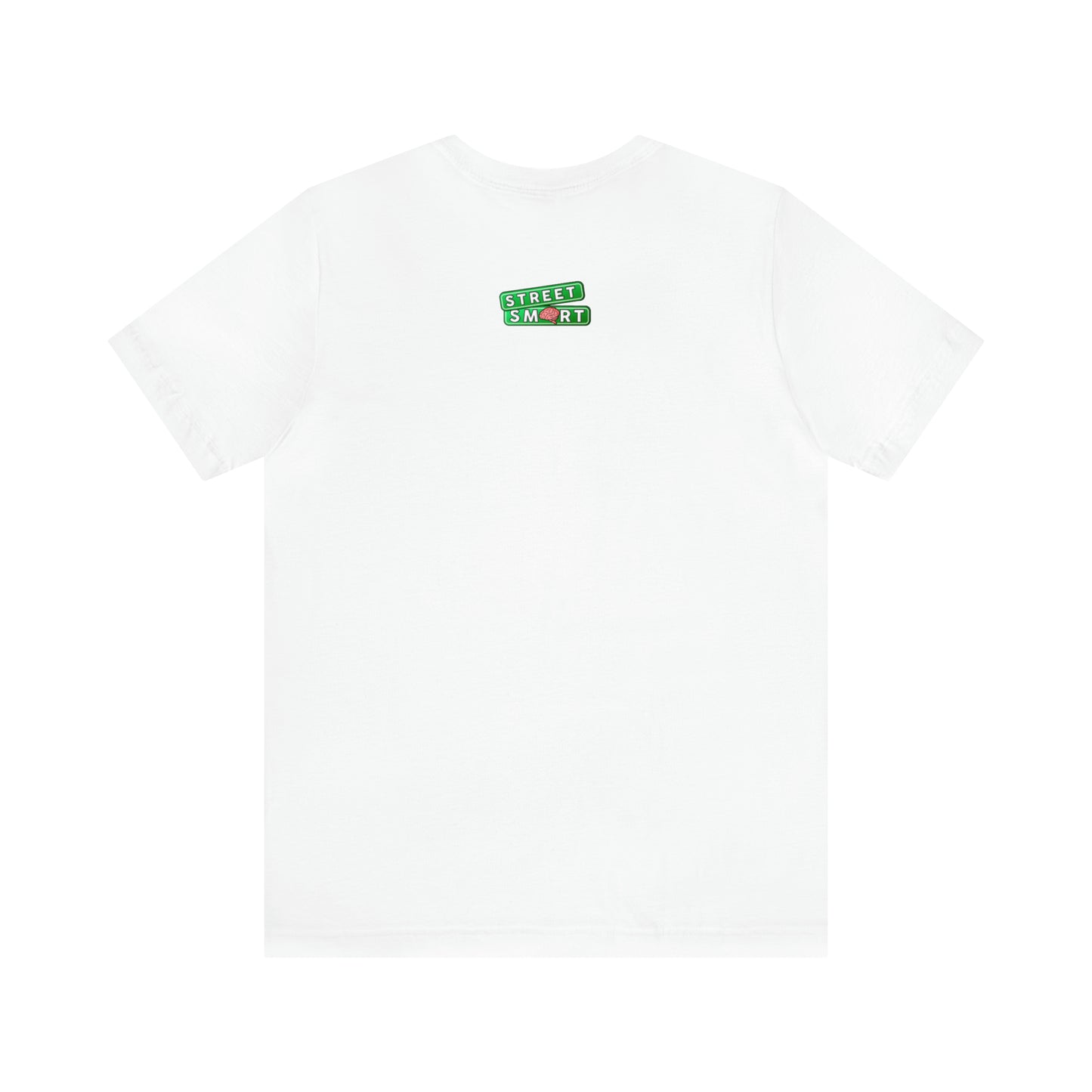 Street Smart T-Shirt